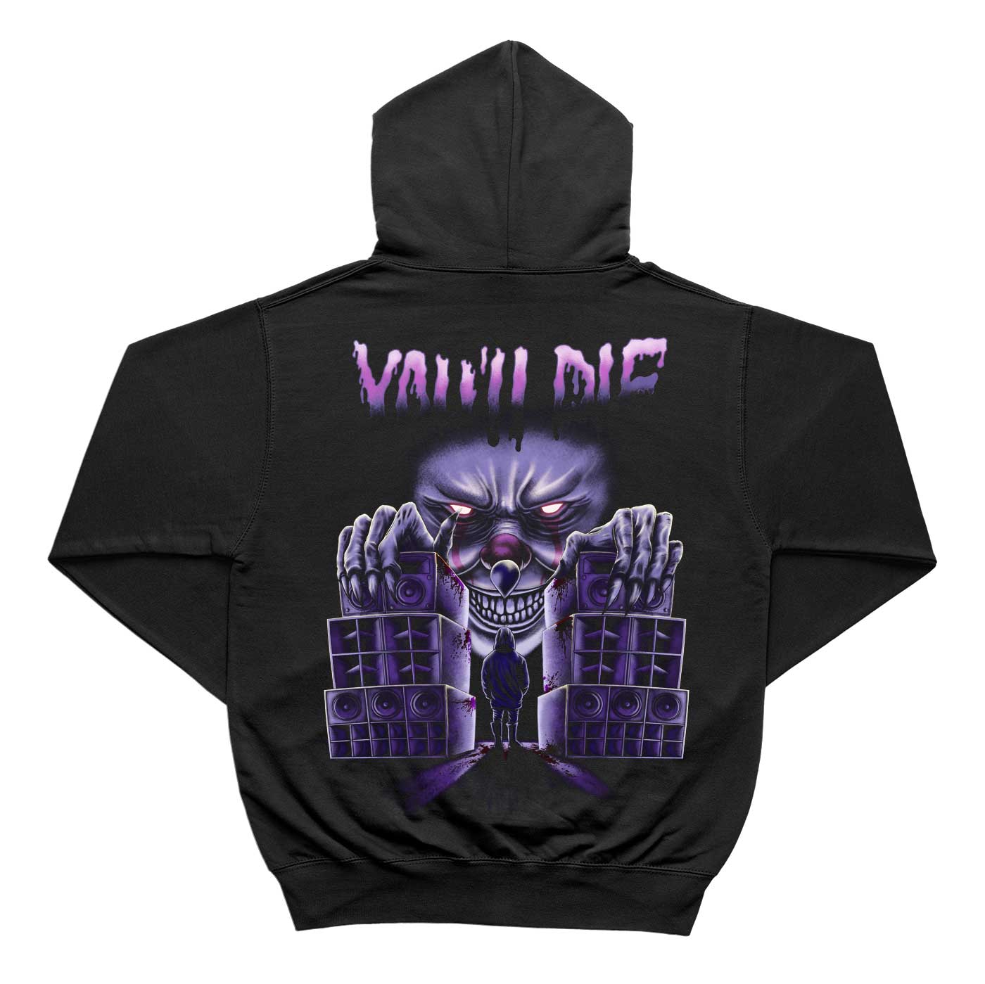 You'll die | Pull teufeur